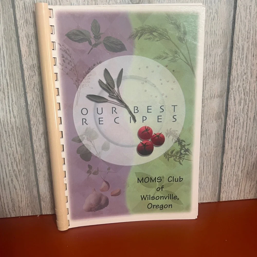 Our Best Recipes MOMS Club of Wilsonville Oregon Community Cookbook Plastic Comb